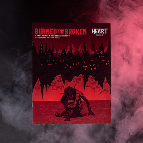 Heart - Burned And Broken Softcover