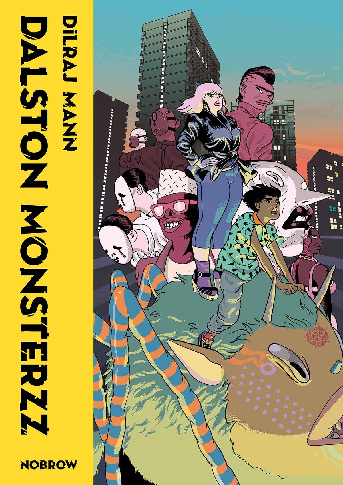 Dalston Monsterzz by Dilraj Mann: New