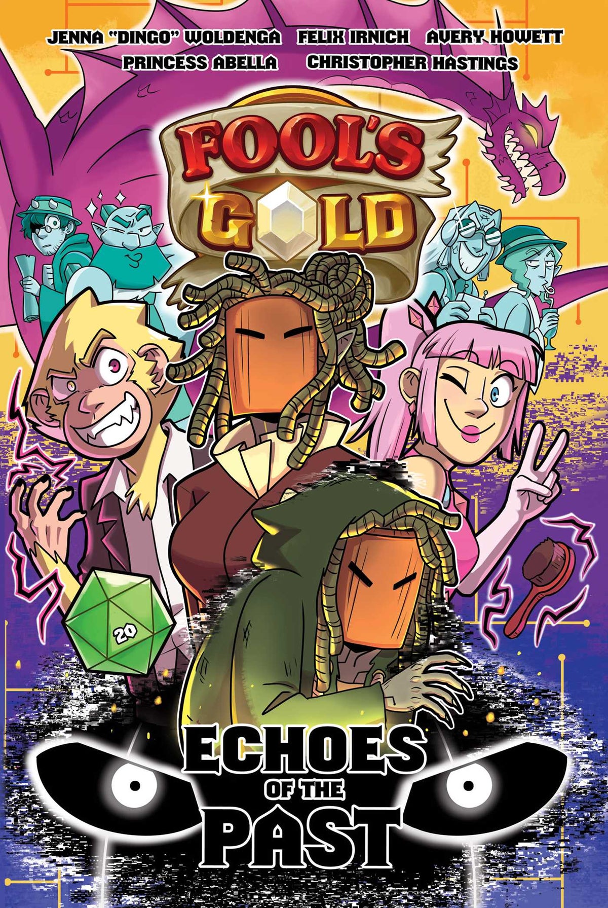 Fool's Gold: Echoes of the Past: Paperback; 224 pages / English