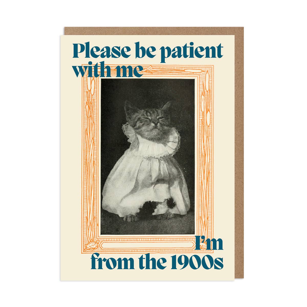 Cat Card – Please Be Patient With Me, I'm From the 1900s: Bio Cello