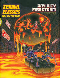 XCrawl Classics - Bay City Firestorm