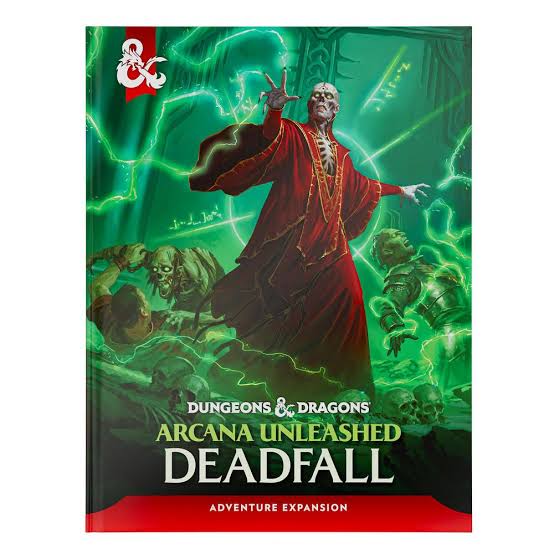 Dungeons & Dragons - Arcana Unleashed Deadfall Hardcover