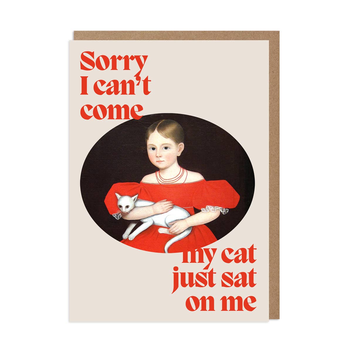 Sorry I Can't Come – Cat Sat On Me Card: Bio Cello