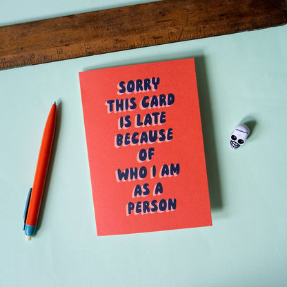 Funny Belated Card – Sorry This Card Is Late : Bio Cello