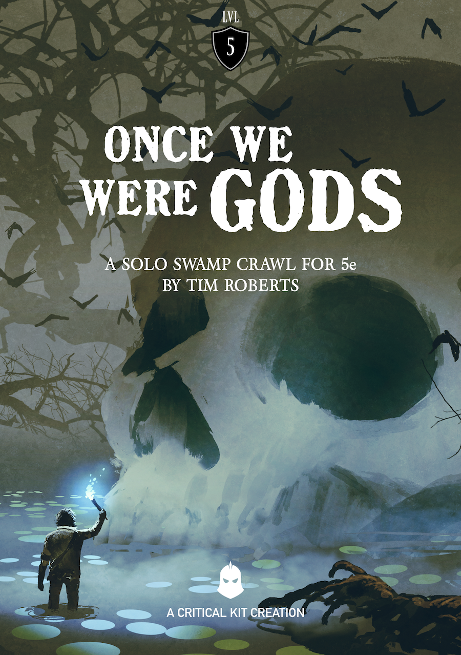 Once We Were Gods DND, A 5Th Edition Solo Adventure