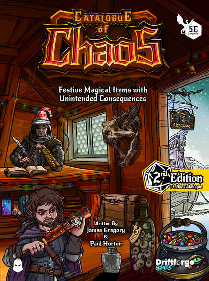 Catalogue of Chaos Ed. 2 - Festive Magical Items with Unintended Consequences