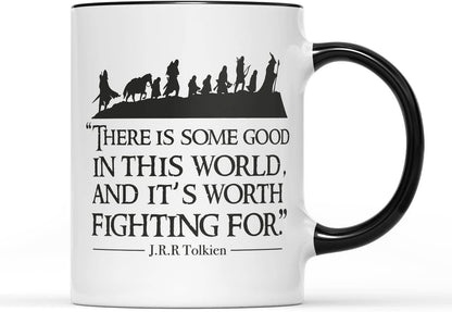 "Some Good in This World" Quote - black handled ceramic Mug