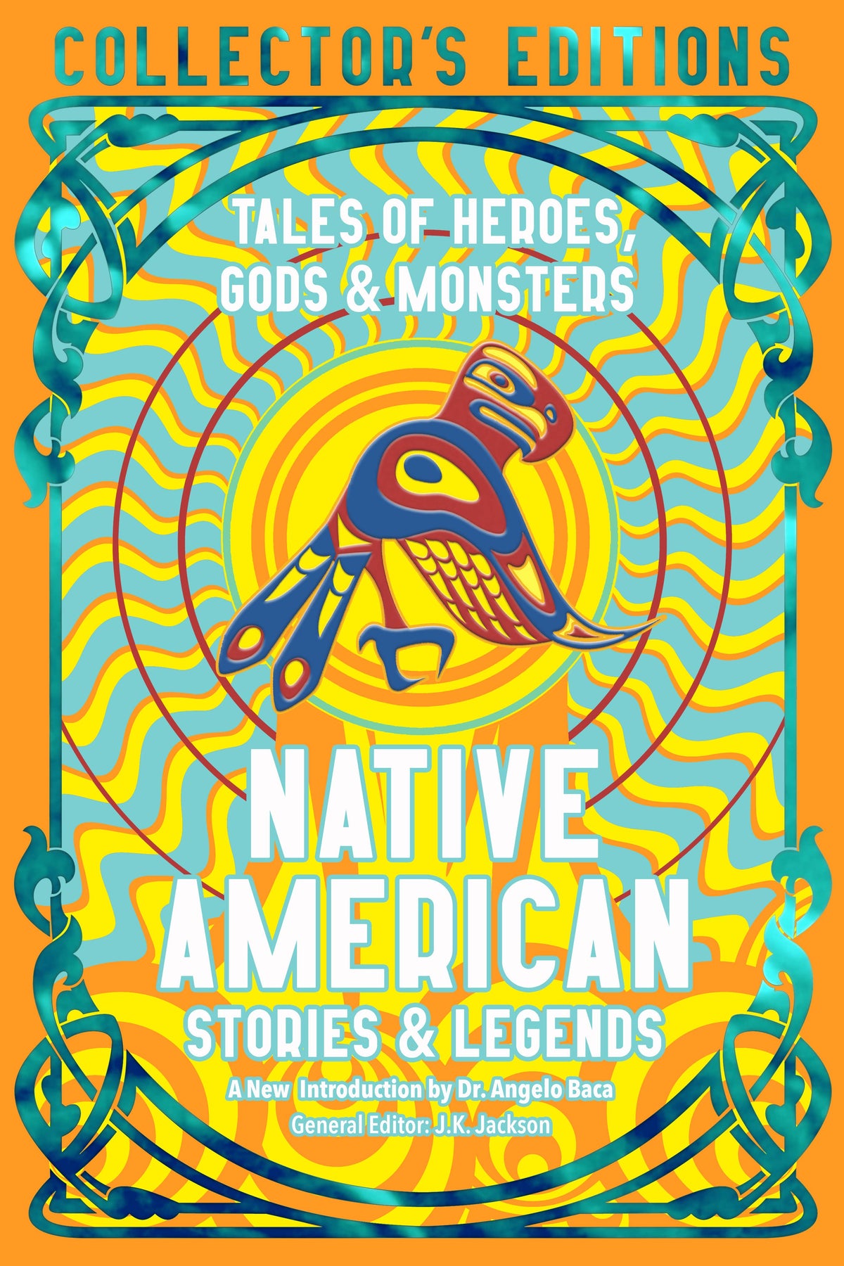 Native American Stories & Legends: Flame Tree Collector's Editions
