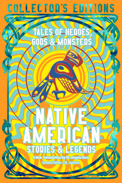 Native American Stories & Legends: Flame Tree Collector's Editions