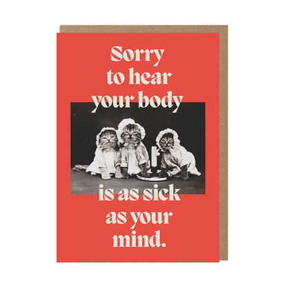 Funny Get Well Card – Sick as Your Mind: Bio Cello