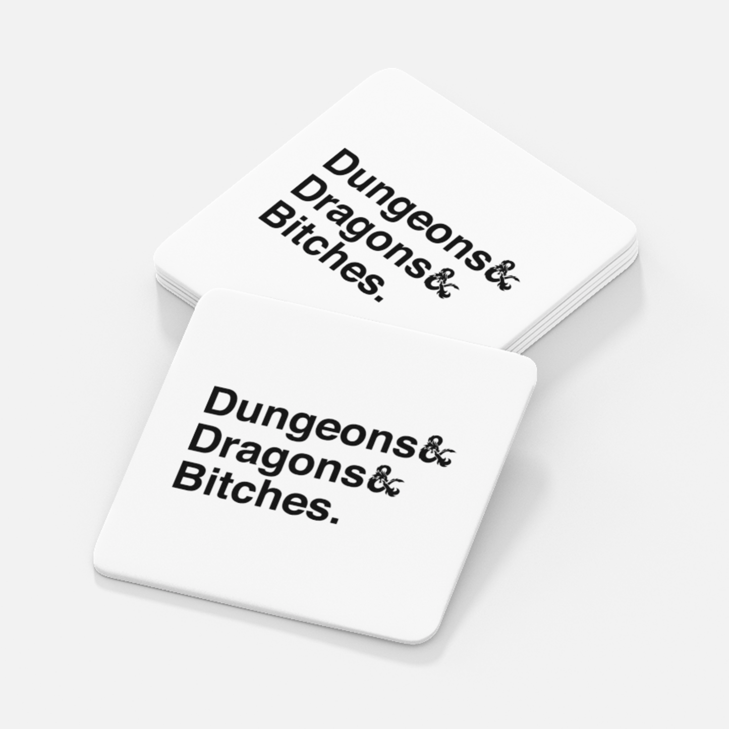 Dungeons & Dragons & Bitches Coaster