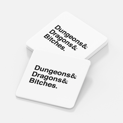 Dungeons & Dragons & Bitches Coaster