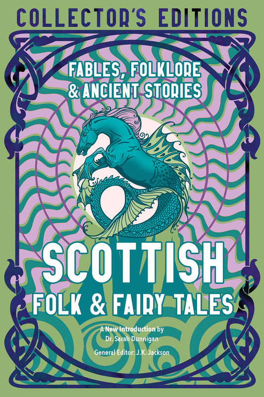 Scottish Folk & Fairy Tales: Flame Tree Collector's Editions