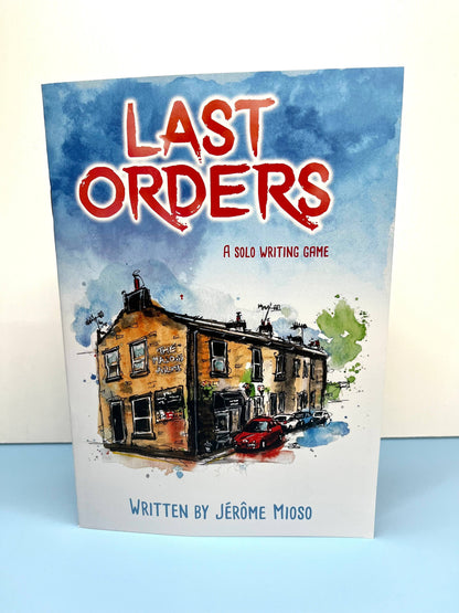 Last Orders - A solo writing game: Physical Copy