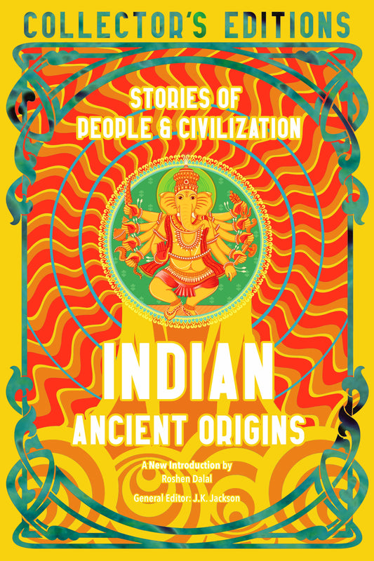 Indian Ancient Origins: Flame Tree Collector's Editions