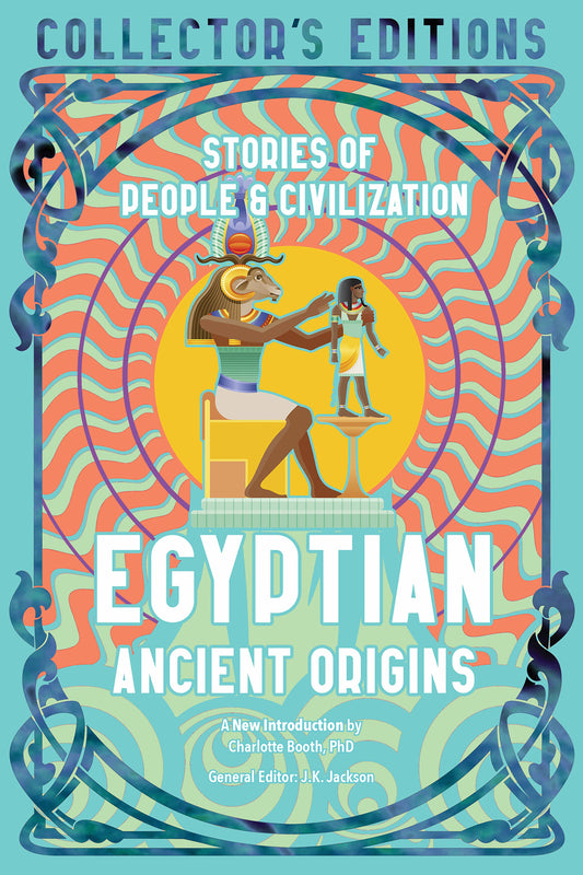 Egyptian Ancient Origins: Flame Tree Collector's Editions