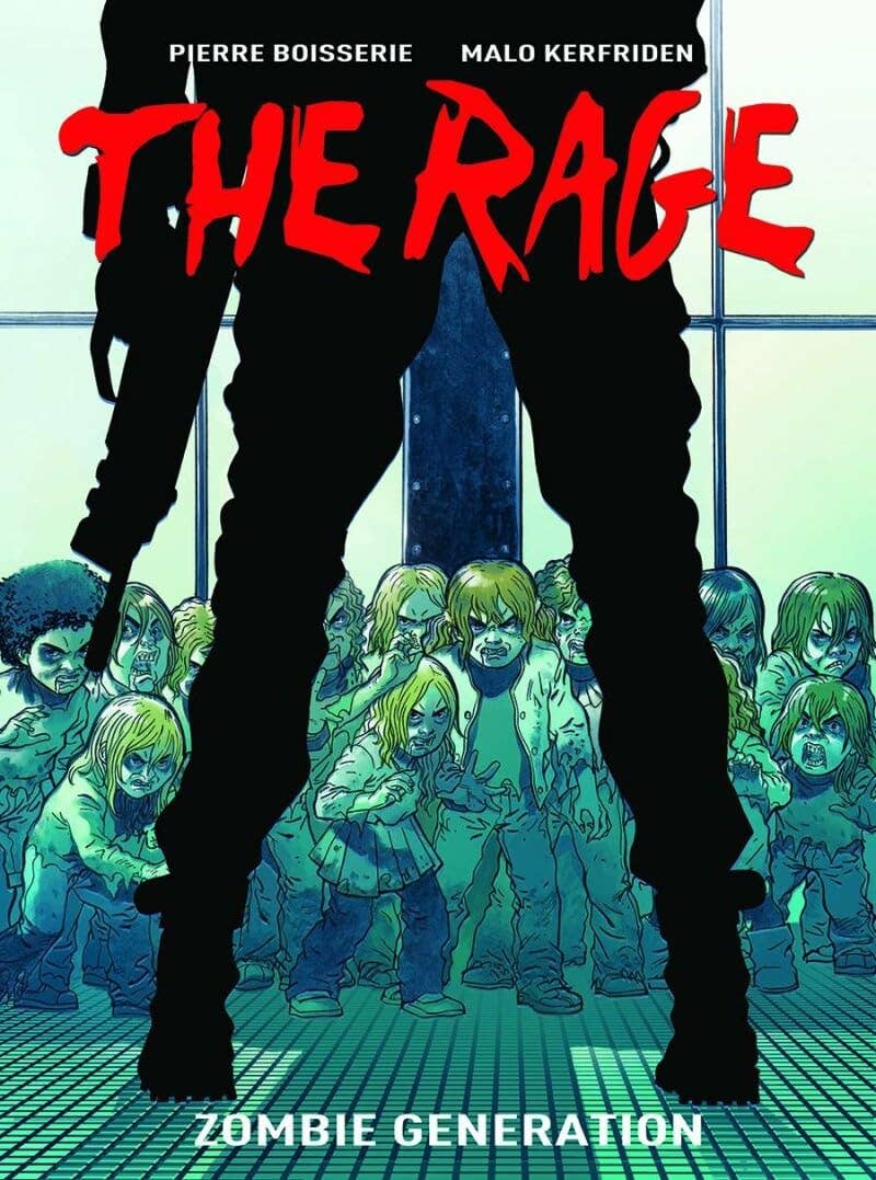Rage: Zombie Generation by Pierre Boisserie & Malo Kerfriden: New