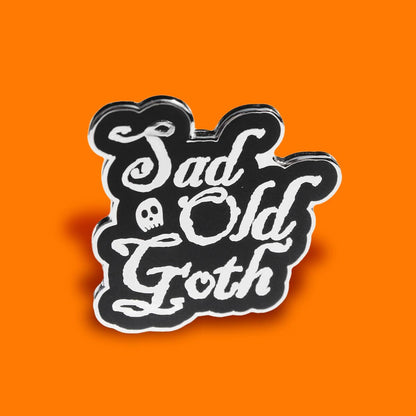 SAD OLD GOTH ENAMEL PIN