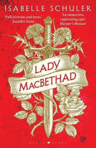 Lady MacBethad by Isabelle Schuler: New