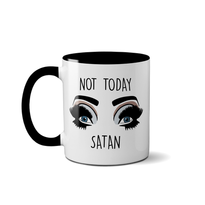 "Not Today Satan" Funny black handle ceramic Mug