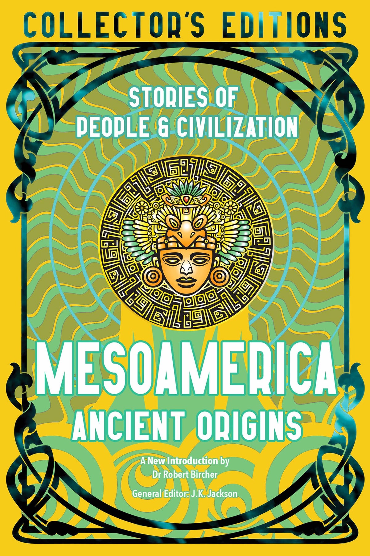Mesoamerica Ancient Origins: Flame Tree Collector's Editions