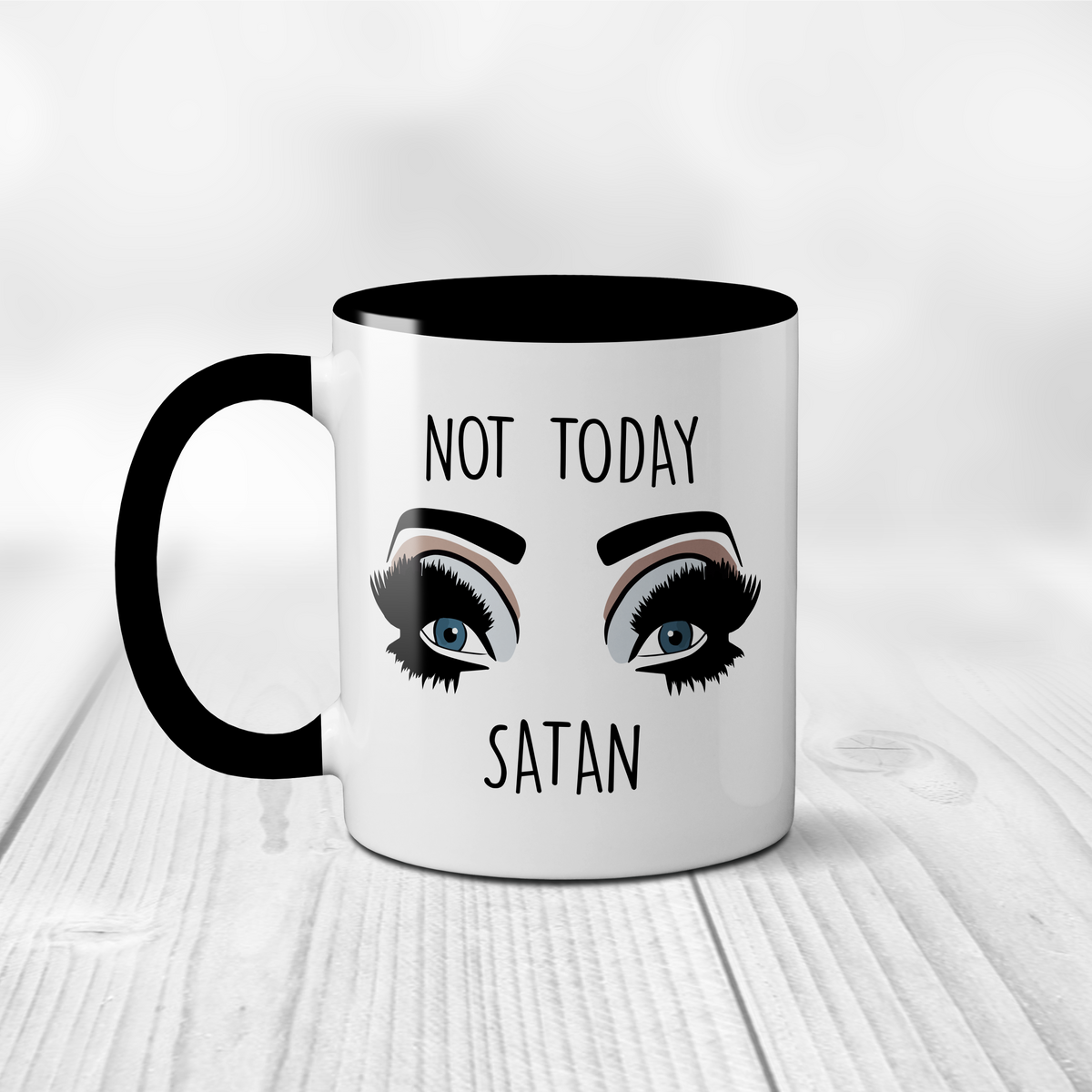 "Not Today Satan" Funny black handle ceramic Mug
