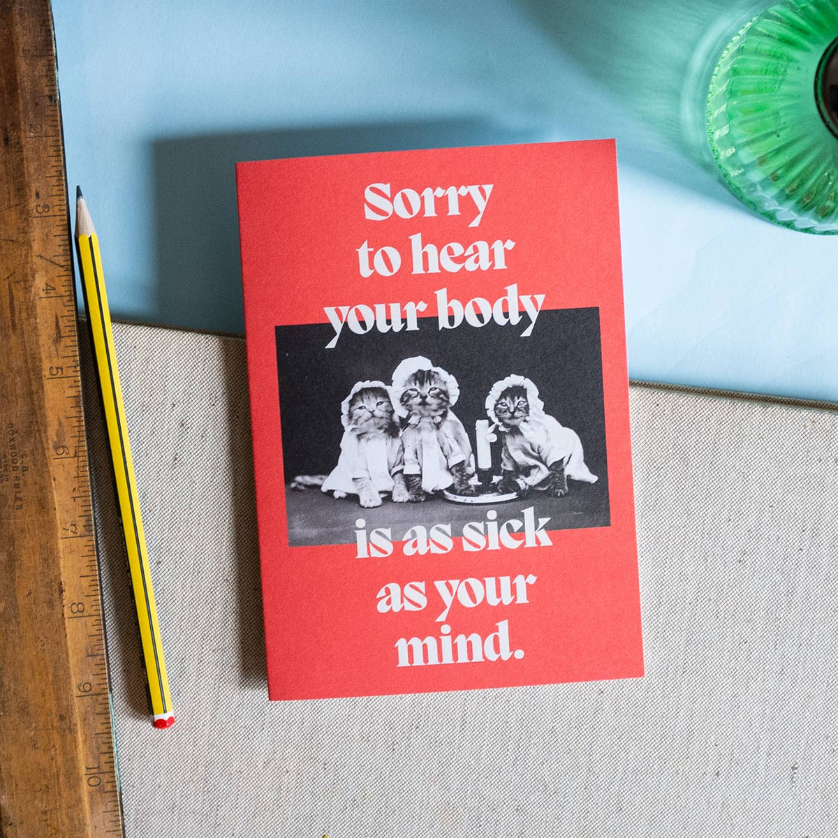 Funny Get Well Card – Sick as Your Mind: Bio Cello