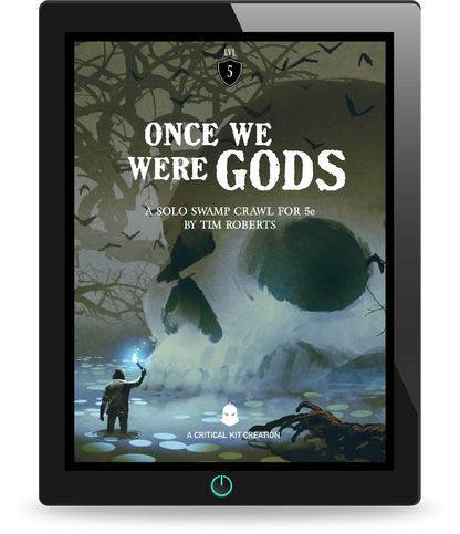Once We Were Gods DND, A 5Th Edition Solo Adventure