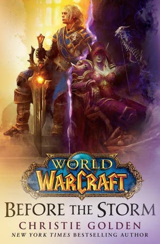World Of Warcraft: Before The Storm by Christie Golden: New