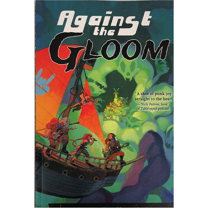 Against The Gloom: Physical Book