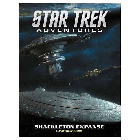Star Trek Adventures: Shackleton Expanse Campaign Guide